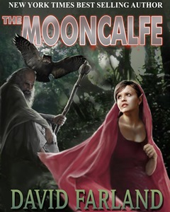 The Mooncalfe book by David Farland