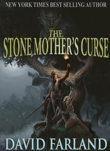 The Stone Mother's Curse by David Farland