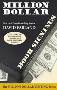 book signings by david farland writer tips