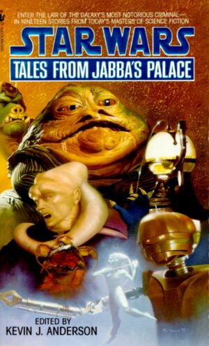 Star Wars Tales from Jabbas palace dave wolverton kevin j anderson david farland