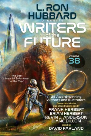 Writers of the future 38 Dave Wolverton David Farland