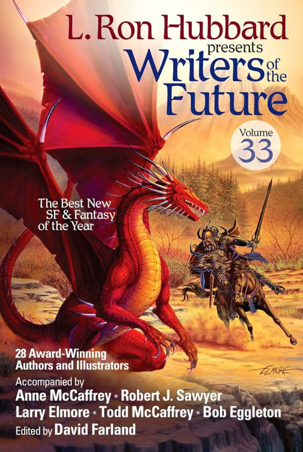 L Ron Hubbard Presents Writers of the Future Volume 33 Anthology of Award-Winning Sci-Fi and Fantasy Short Stories