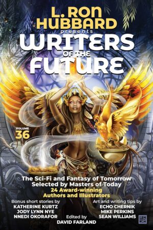 L. Ron Hubbard Presents Writers of the Future Volume 36: Anthology of Award-Winning Science Fiction and Fantasy Short Stories
